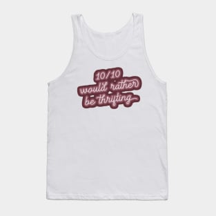 I’d Rather Be Thrifting Tank Top